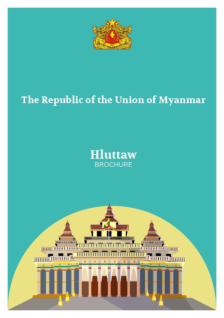 Hluttaw - Republic Of Union Of Myanmar | Myanmar Electoral Resource ...